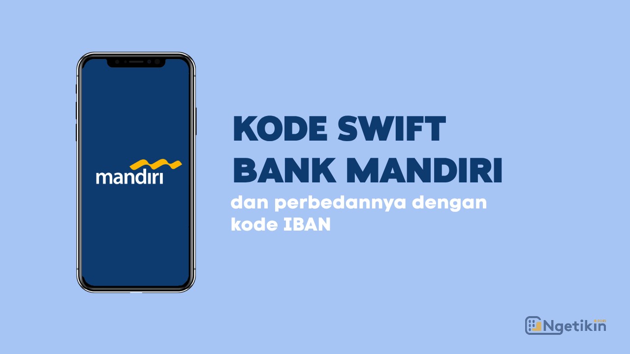 Kode Swift Bank Mandiri